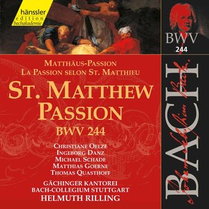 J.S. Bach: Matthäus-Passion, BWV 244