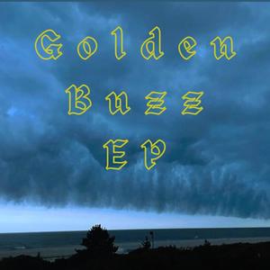 The Golden Buzz EP