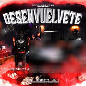 Desenvuelvete (feat. Jota MM)