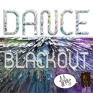 DANCE / BLACKOUT (DJ ESS CHOP|Explicit)