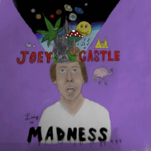 Living in Madness (Explicit)