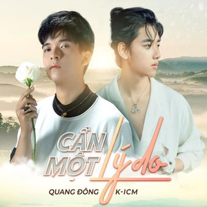 Cần Một Lý Do