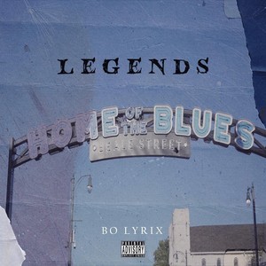Legends (Explicit)