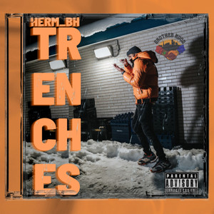 Trenches (Explicit)