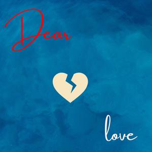 Dear Love