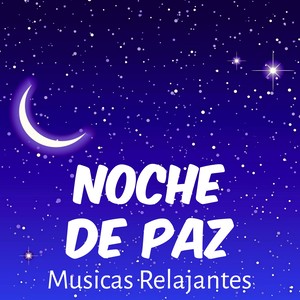 Noche de Paz - Musicas Relajantes para Estudiar Abrir los Chakras y Mente Brillante con Sonidos de la Naturaleza New Age