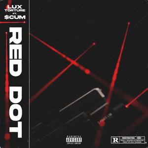 Red Dot (Explicit)