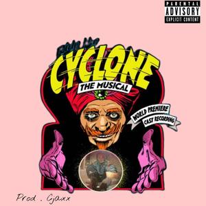 Cyclone (feat. Jay MaSz) [Explicit]