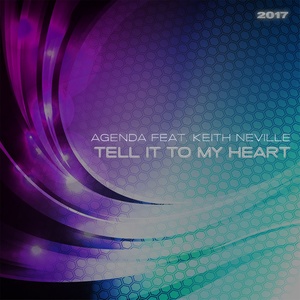 Tell It to My Heart 2017