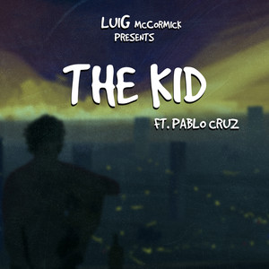 The Kid (Explicit)