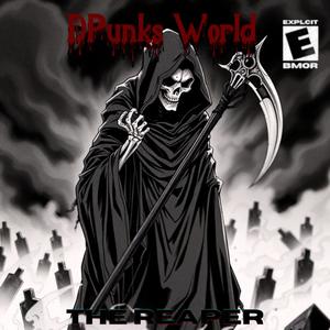 The Reaper (Explicit)