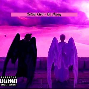 Go Away (Original|Explicit)