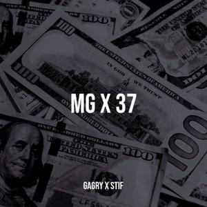 MGx37 (feat. Stif) (Explicit)