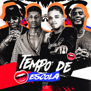 TEMPO DE ESCOLA (Explicit)