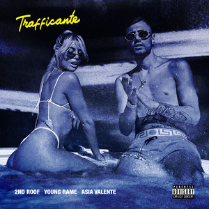 Trafficante (Explicit)