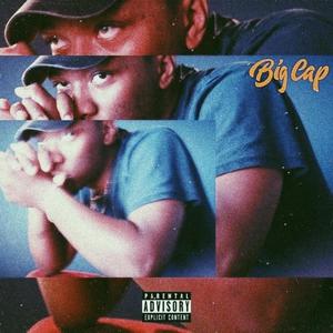 Big Cap '19 (Explicit)