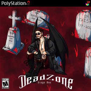 Dead Zone (Explicit)