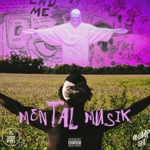 MENTAL MUSIK EP (Explicit)