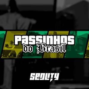 Passinhos do Brasil (Explicit)