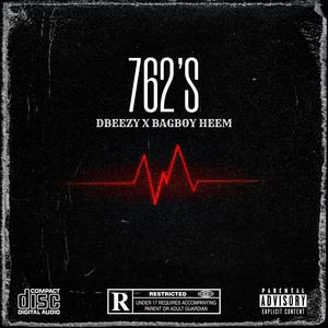 762's (feat. BagBoy Heem) [Explicit]