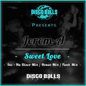 Sweet Love (Nu Disco Mix)