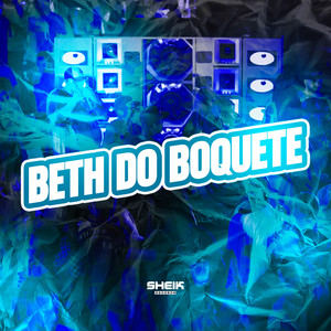 Beth Do Boquete (Explicit)
