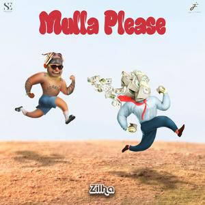 Mulla Please (Explicit)