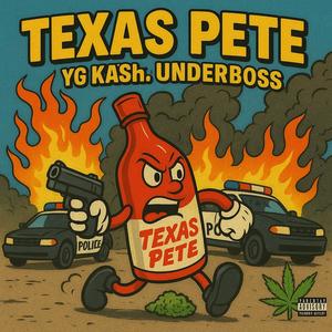 Texas Pete (feat. MGF Underboss) (Explicit)