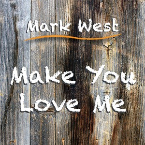 Make You Love Me