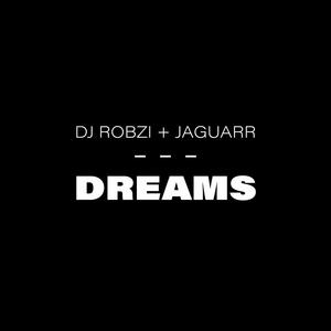 Dreams (feat. Jaguarr)