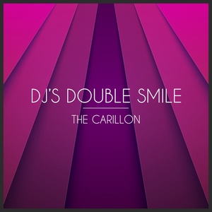 DJ's Double Smile - The Carillon (Zareh Kan Remix)
