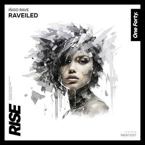 Raveiled (Radio Edit)
