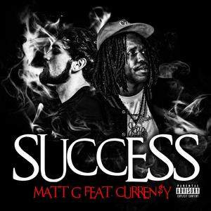 Success (feat. Curren$y) [Explicit]