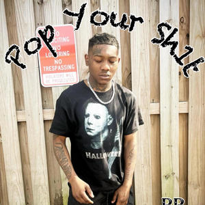 Pop Your **** (Explicit)