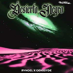 GENXSYDE - Desierto Negro (Explicit)