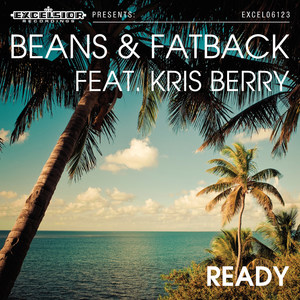 Ready(feat. Kris Berry)