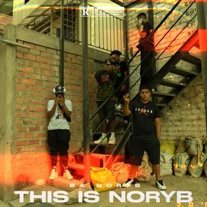 THI IS NORYB (Explicit)