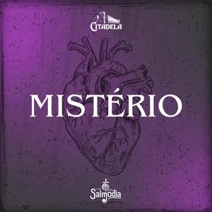 Mistério (Salmo 139) (feat. Citadela)