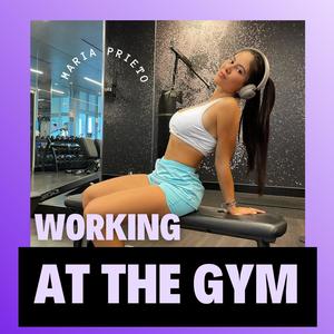 Working at the Gym