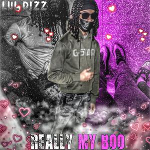Really My Boo (Explicit)
