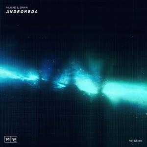 Andromeda (M13 Remix)