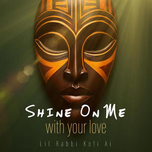 Shine on me 