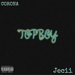 Top Boy (Explicit)