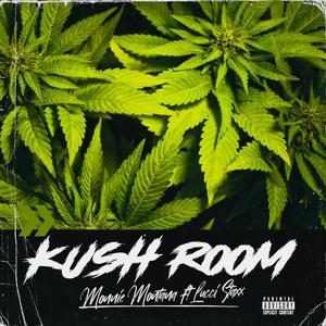 Kush Room (Explicit)