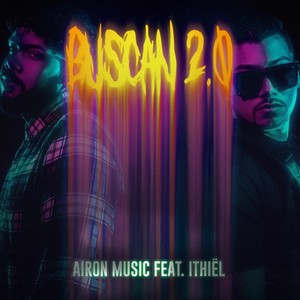 Buscan 2.0(feat. Ithiël)