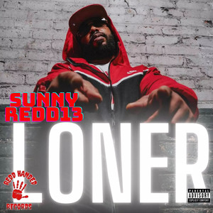 Loner (Explicit)