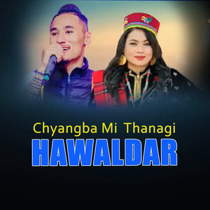 Chyangba Mi  Thanagi Hawaldar