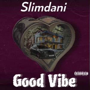 Good Vibe (Explicit)