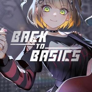 Back to Basics (feat. Synthesizer V ANRI)