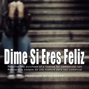 Dime Si Eres Feliz (Coros)